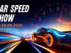 Кой ще блести на Car Speed Show 2025 след няколко дни